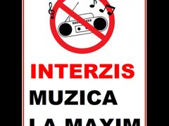 Placuta interzis muzica la maxim